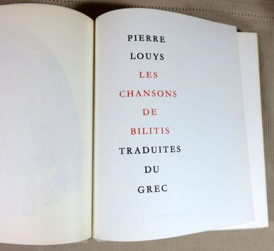 Les chansons de Bilitis.. LOUYS Pierre