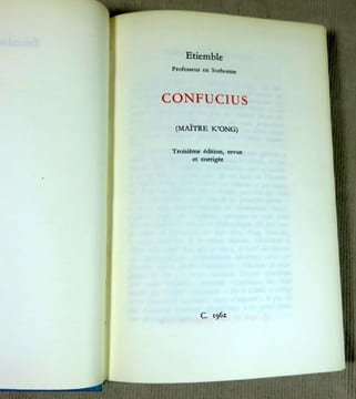 Confucius (Maitre K'ong).. CONFUCIUS, ETIEMBLE