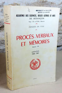 Académie des sciences, belles-lettres et arts de Besançon. Procès-verbaux et mémoires années 1960 - 1961