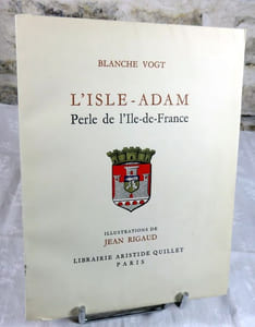 L'Isle-Adam. Perle de l'Ile-de-France.
