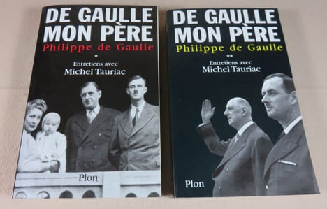 De Gaulle mon père. Entretiens avec Michel Tauriac tomes 1 et 2.. DE GAULLE Philippe