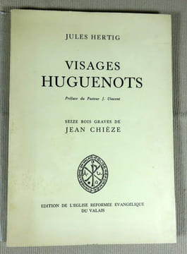 Visages huguenots.. HERTIG Jules