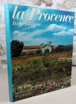 La Provence touristique.. Collectif