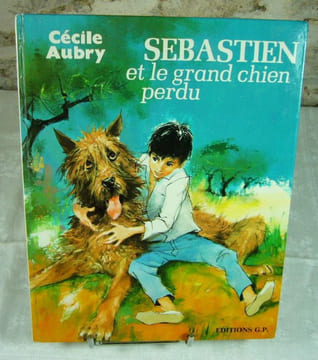 Sébastien et le grand chien perdu.. AUBRY Cécile, DURAND Paul