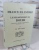 La France illustrée : Le département du Doubs. Géographie, histoire, administration, statistiques etc.. MALTE-BRUN