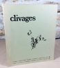 Clivages (n°2 , 1974).. KERN, MACE, PRAT, HOSS, VANNIER, TORREILLES, CORDESSE, LEGER, GUIBBERT, QUIROGA, YEATS, BOLLERY