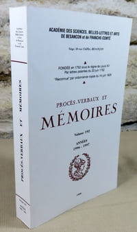 Académie des sciences, belles-lettres et arts de Besançon. Procès-verbaux et mémoires années 1996-1997.