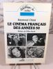 Le cinéma français des années 30.. CHIRAT Raymond