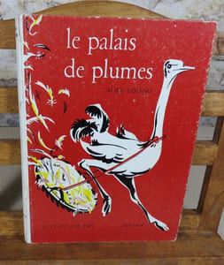 Le palais de plumes.