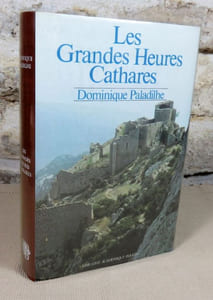 La grandes heures cathares.