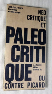 Néo-critique et paléo-critique ou contre Picard.