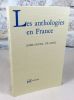 Les anthologies en France.. FRAISSE Emmanuel