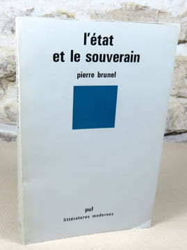 L'état et le souverain.. BRUNEL Pierre