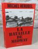 La bataille de Midway.. HERUBEL Michel