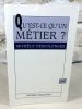 Qu'est-ce qu'un métier ?. DESCOLONGES Michèle