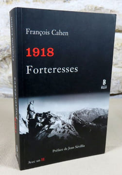 1918 Forteresses.. CAHEN François