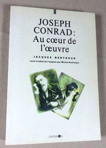 Joseph Conrad au coeur de l'oeuvre.
