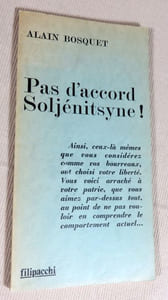Pas d'accord Soljénitsyne !