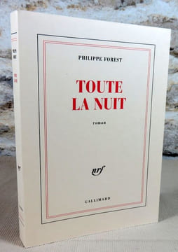 Toute la nuit.. FOREST Philippe