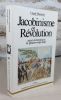 Jacobinisme et révolution. Autour du bicentenaire de Quatre-vingt-neuf.. MAZAURIC Claude