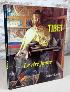 Tibet le rire jaune.