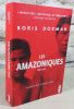 Les amazoniques.. DOKMAK Boris