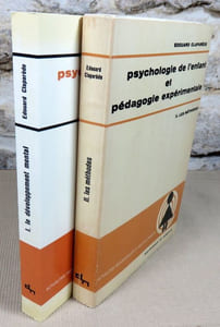 Psychologie de l'enfant et pédagogie expérimentale. Tome I : Le développement mental. Tome II : Les méthodes.