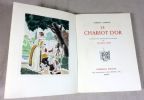Le chariot d'or.. SAMAIN Albert, (Maurice Leroy)