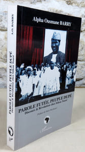 Parole futée, peuple dupé. Discours et révolution chez Sékou Touré.