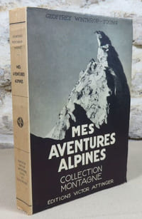Mes aventures alpines.
