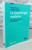 La psychologie moderne. Textes fondateurs du XIX° siècle avec commentaires.. NICOLAS Serge, FERRAND Ludovic
