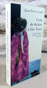 Coup de théatre à Sao Tomé.