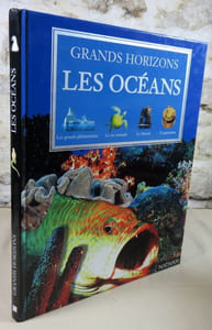 Grands horizons. Les océans.