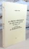 La presse périodique en Franche-Comté des origines à 1870, tome VII.    En annexe : La presse périodique de l'arrondissement de Belfort.. VOGNE Marcel