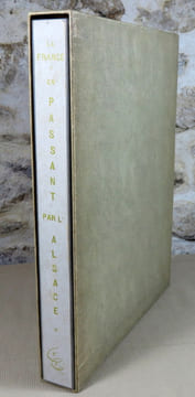 La France en passant par l'Alsace.. ODILE Claude, WEISS Paul