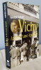 Vichy, la fin d'une époque.. VULLIEZ Wanda