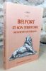 Belfort et son territoire. Recherches historiques.. LIBLIN J.