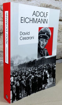 Adolf Eichmann.. CESARANI David, (Adolf Eichmann)