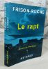 Le rapt. (lumière de l'arctique I).. FRISON-ROCHE Roger