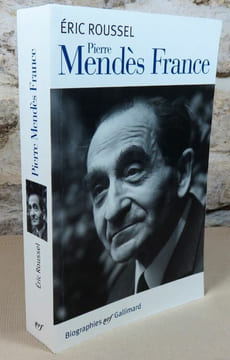 Pierre Mendès France.. ROUSSEL Eric, (Pierre Mendès France)