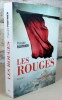 Les rouges.. FAUTRIER Pascale