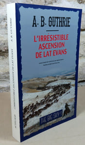 L'irrésistible ascension de Lat Evans, (The big sky 4).