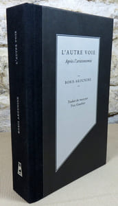 L'autre voie. Après l'aristonomie.