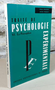 Traité de psychologie, VI : La perception.
