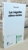 Les inégalités ethno-raciales.. Mirna Safi