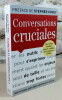 Conversations cruciales.. COVEY Stephen