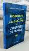 Histoires insolites de l'histoire de France.. ARNAULT-LAZARD Gabrielle