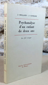 Psychanalyse d'un enfant de deux ans.. BOLLAND J., SANDLER J.