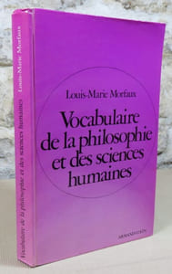 Vocabulaire de la philosophie et des sciences humaines.