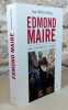 Edmond Maire. Une histoire de la CFDT.. HELVIG Jean-Michel, (MAIRE Edmond)